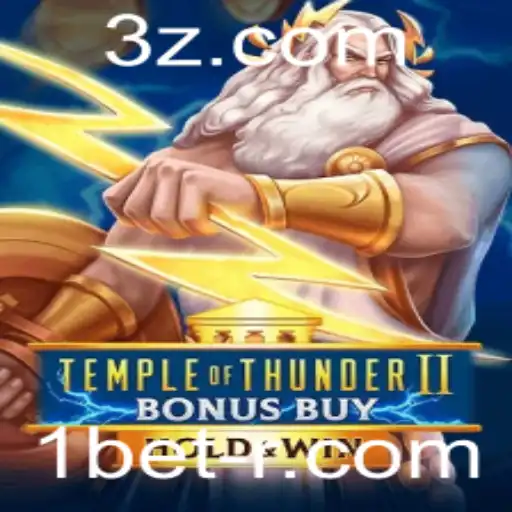 Descubra o Empolgante Jogo TempleofThunderIIBonusBuy na Plataforma 1bet